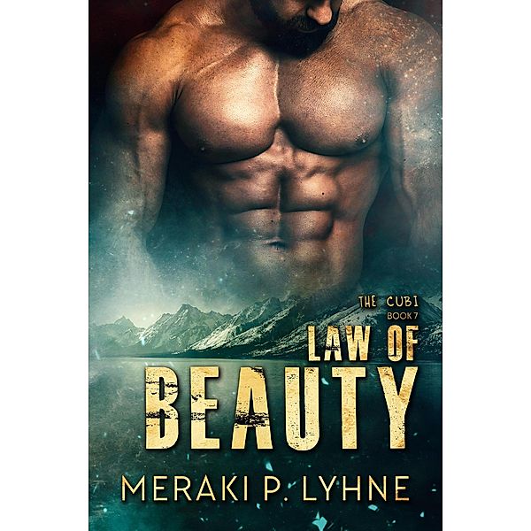 Law of Beauty (The Cubi, #7) / The Cubi, Meraki P. Lyhne