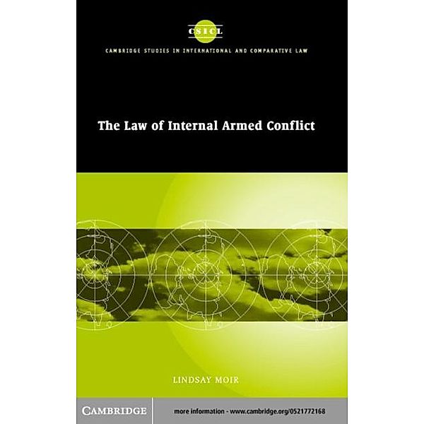 Law of Internal Armed Conflict, Lindsay Moir