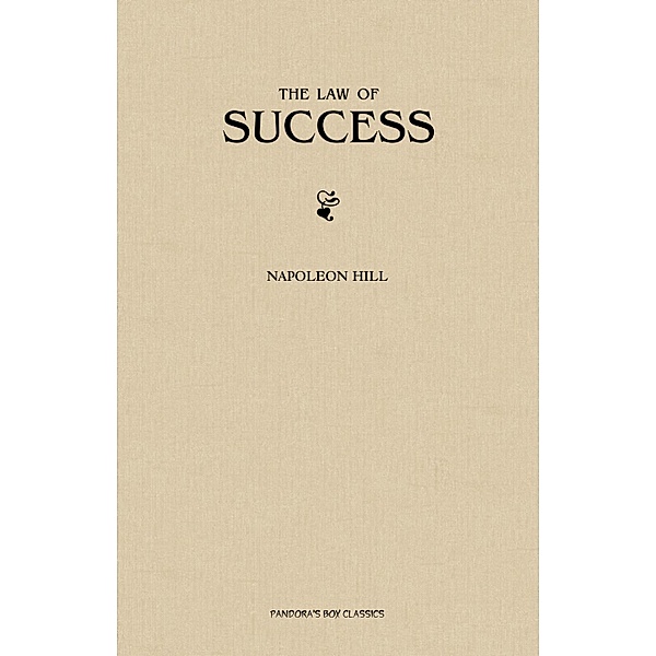 Law of Success / Napoleon Hill, Napoleon Hill