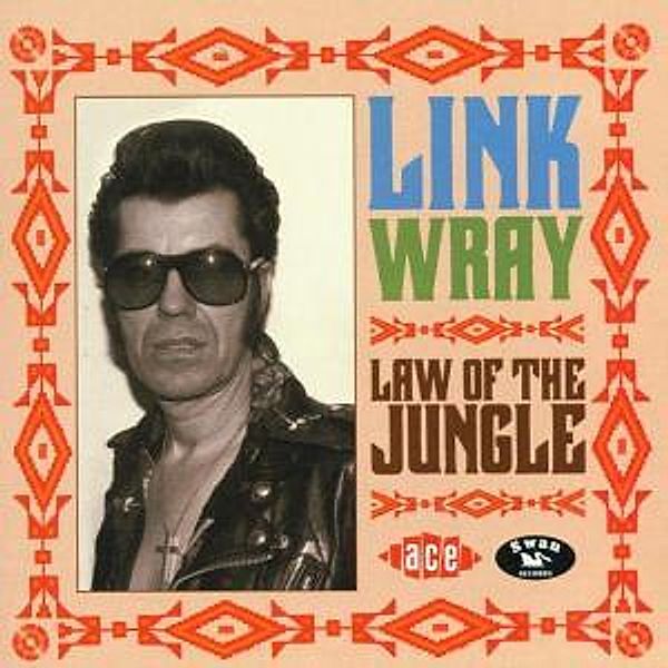 Law Of The Jungle, Link Wray