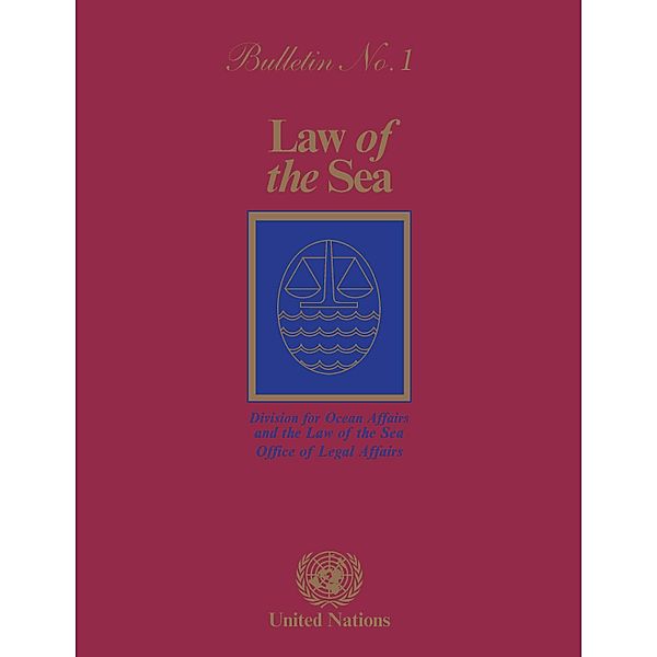 Law of the Sea Bulletin: Law of the Sea Bulletin, No.1