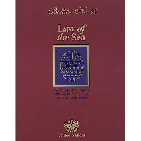 Law of the Sea Bulletin: Law of the Sea Bulletin, No.65