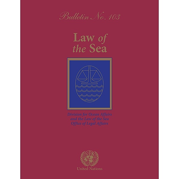 Law of the Sea Bulletin, No. 103 / Law of the Sea Bulletin