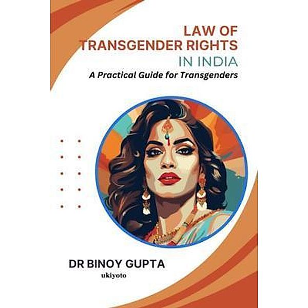 Law of Transgender Rights in India, Binoy Gupta