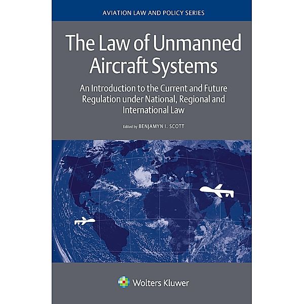 Law of Unmanned Aircraft Systems