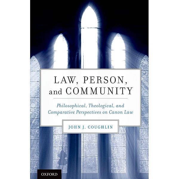 Law, Person, and Community, John J. Coughlin