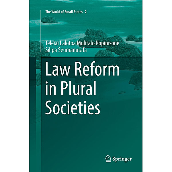 Law Reform in Plural Societies, Teleiai Lalotoa Mulitalo Ropinisone Silipa Seumanutafa