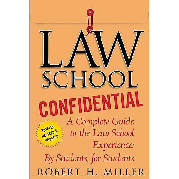 Law School Confidential, Robert H. Miller