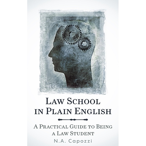 Law School In Plain English, N. A. Capozzi