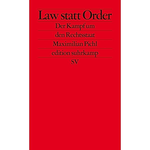 Law statt Order, Maximilian Pichl