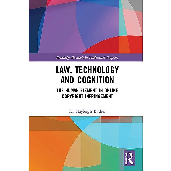 Law, Technology and Cognition, Hayleigh Bosher