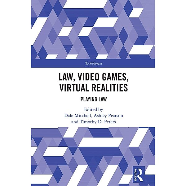 Law, Video Games, Virtual Realities