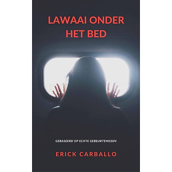 Lawaai onder het bed, Erick Carballo