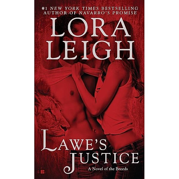 Lawe's Justice / A Novel of the Breeds Bd.26, Lora Leigh