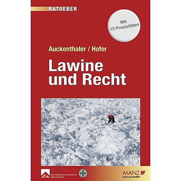 Lawine und Recht, Maria Auckenthaler, Norbert Hofer