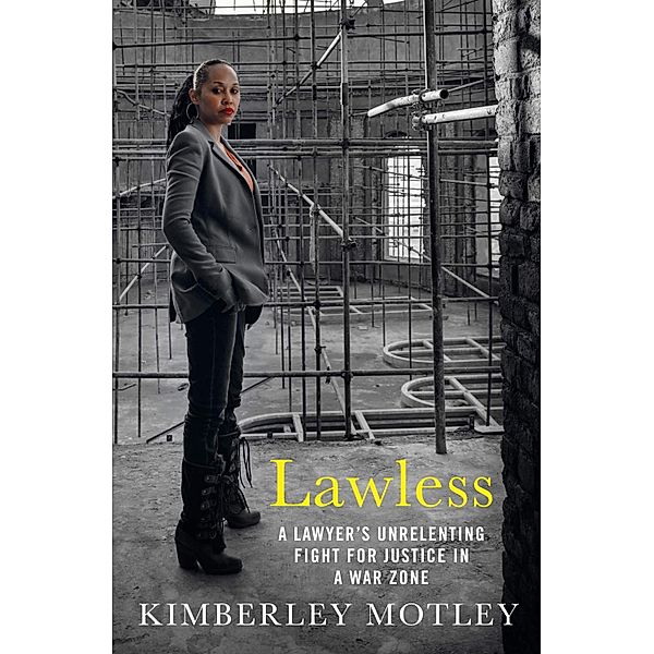 Lawless, Kimberley Motley
