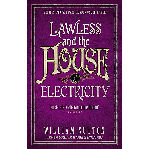 Lawless and the House of Electricity / Lawless Bd.3, William Sutton