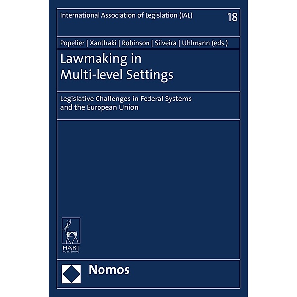 Lawmaking in Multi-level Settings / International Association of Legislation (IAL) / Deutsche Gesellschaft für Gesetzgebung (DGG) Bd.18