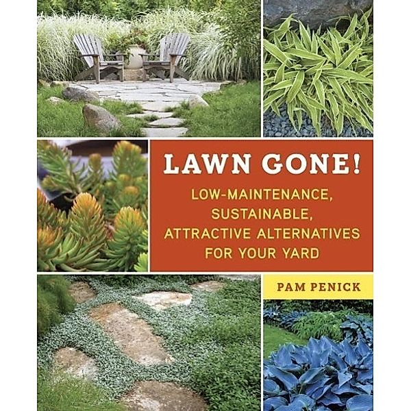 Lawn Gone!, Pam Penick