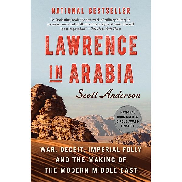 Lawrence in Arabia, Scott Anderson