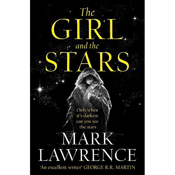 Lawrence, M: Girl And The Stars, Mark Lawrence