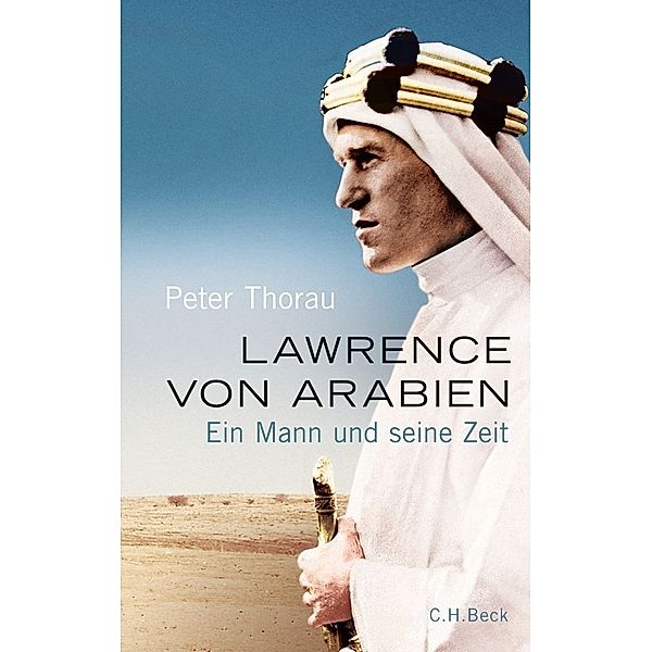 Lawrence von Arabien, Peter Thorau