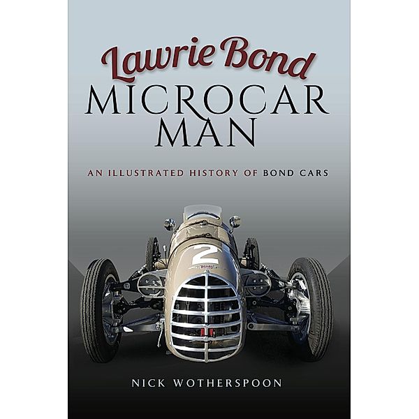 Lawrie Bond, Microcar Man, Nick Wotherspoon