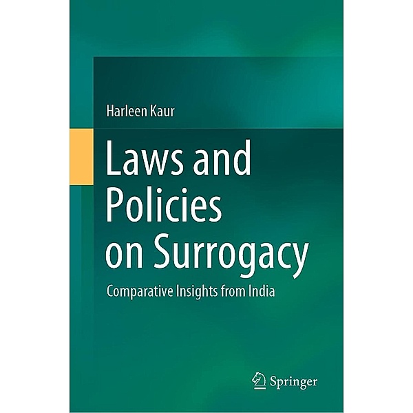 Laws and Policies on Surrogacy, Harleen Kaur