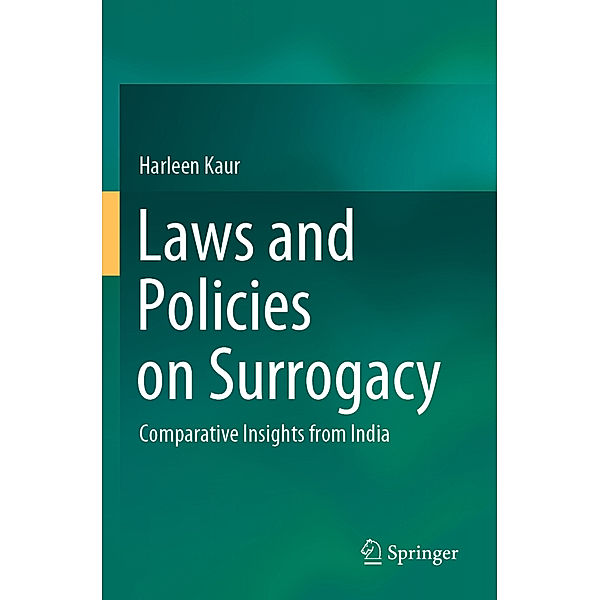 Laws and Policies on Surrogacy, Harleen Kaur
