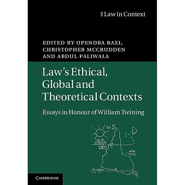 Law's Ethical, Global and Theoretical Contexts / Law in Context