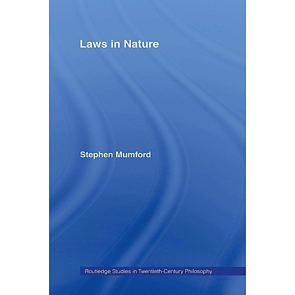 Laws in Nature, Stephen Mumford