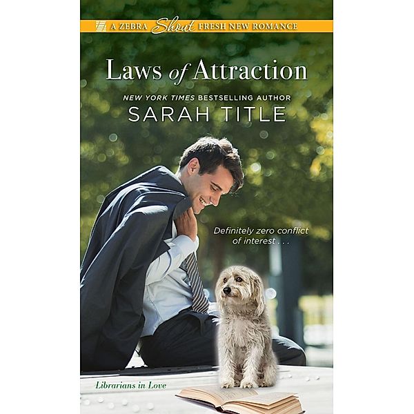 Laws of Attraction / Librarians in Love Bd.3, Sarah Title