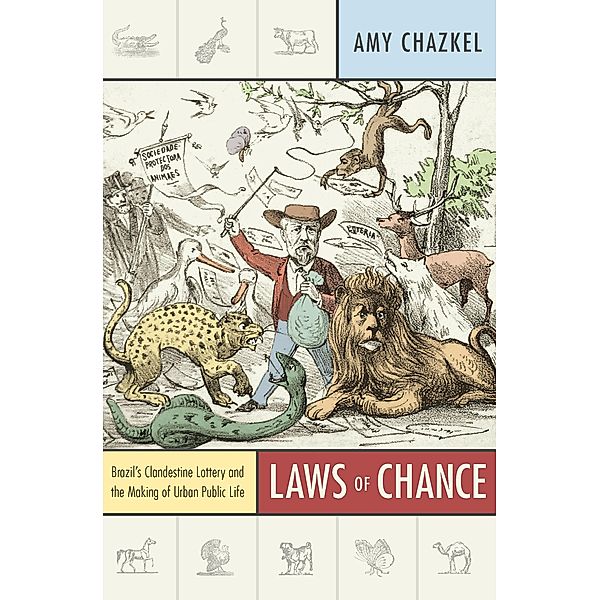 Laws of Chance / Radical Perspectives, Chazkel Amy Chazkel