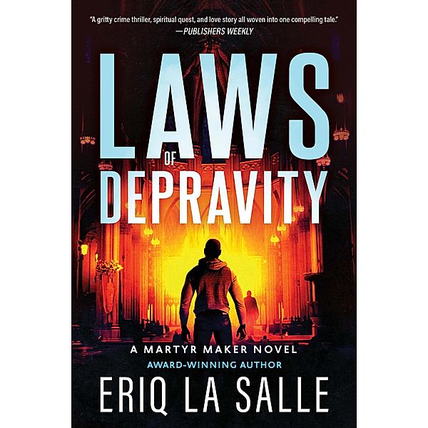 Laws of Depravity / Martyr Maker Bd.1, Eriq La Salle