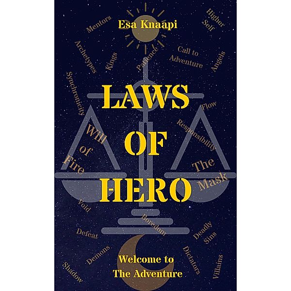 Laws of Hero, Esa Knaapi