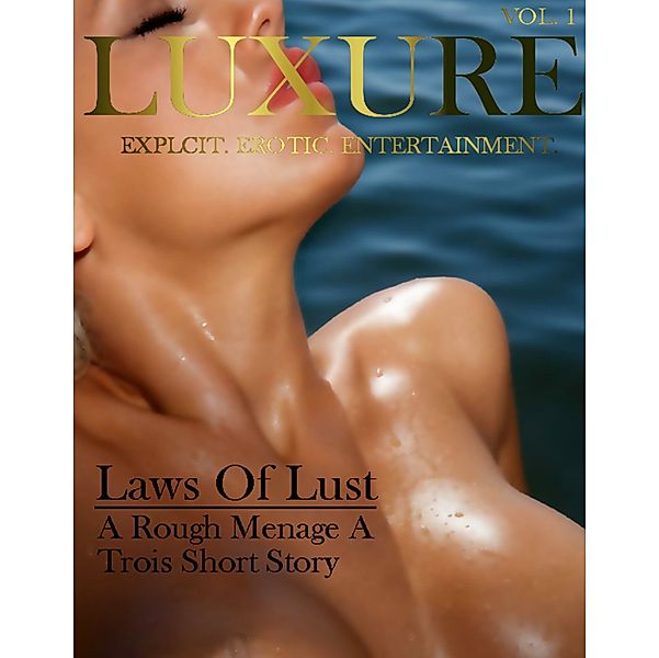 Laws Of Lust, Lorrayne Lynn