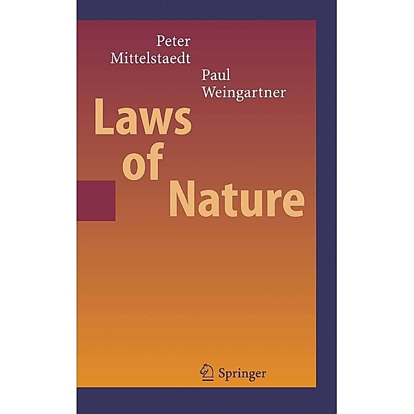 Laws of Nature, Peter Mittelstaedt, Paul A. Weingartner