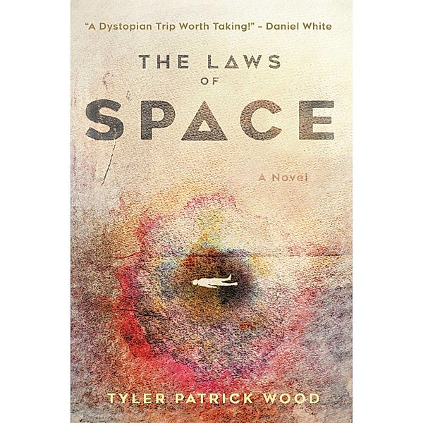 Laws of Space, Tyler Patrick Wood