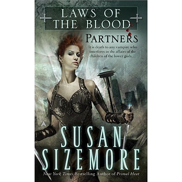 Laws of the Blood 2: Partners / Laws of the Blood Bd.2, Susan Sizemore