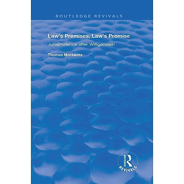 Law's Premises, Law's Promise, Thomas Morawetz