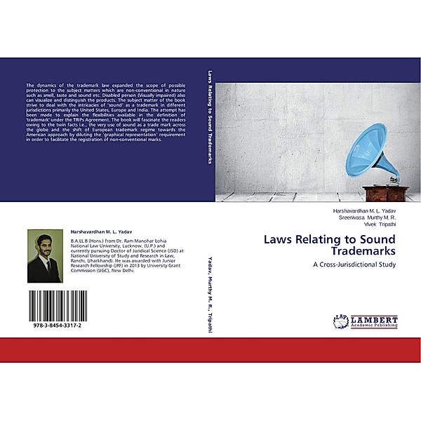 Laws Relating to Sound Trademarks, Harshavardhan M. L. Yadav, Sreenivasa Murthy M. R., Vivek Tripathi