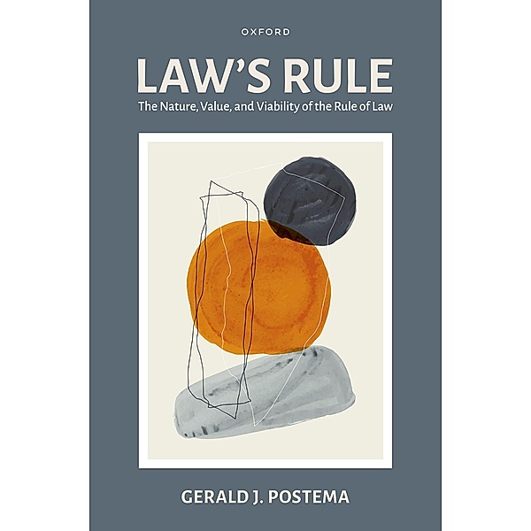 Law's Rule, Gerald J. Postema