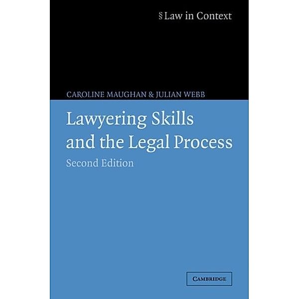 Lawyering Skills and the Legal Process, Caroline Maughan