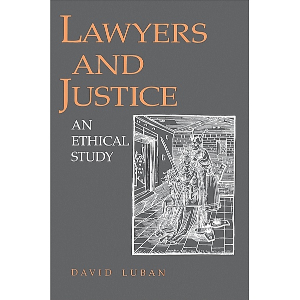 Lawyers and Justice, David Luban