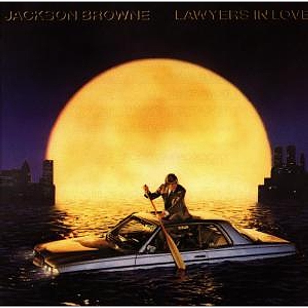 Lawyers In Love, Jackson Browne