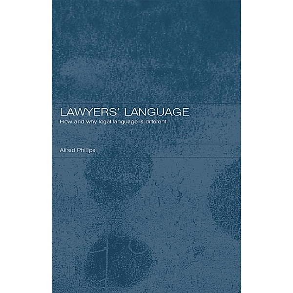 Lawyers' Language, Alfred Phillips