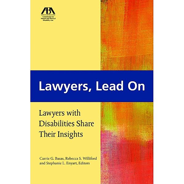 Lawyers, Lead On / American Bar Association