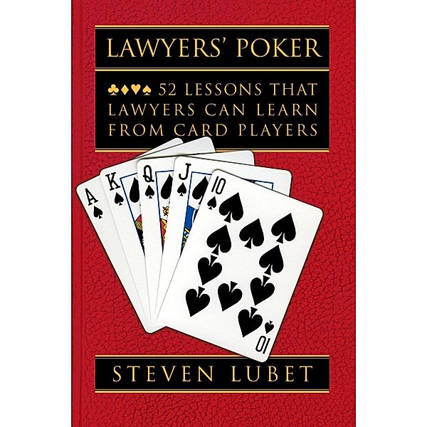 Lawyers' Poker, Steven Lubet
