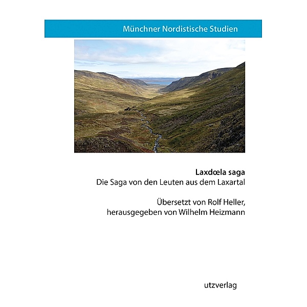 Laxdoela saga / Münchner Nordistische Studien Bd.40