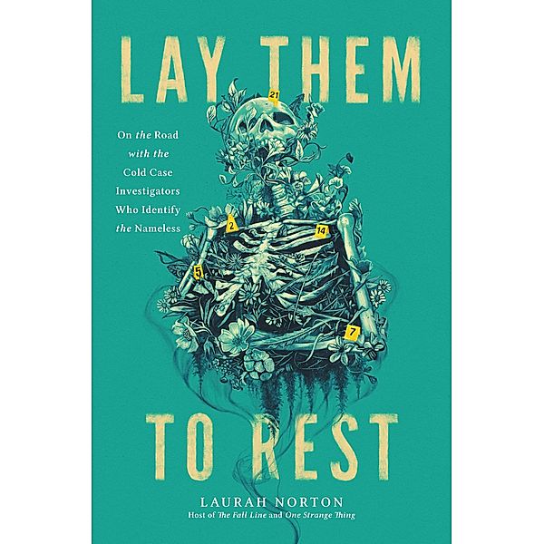 Lay Them to Rest, Laurah Norton